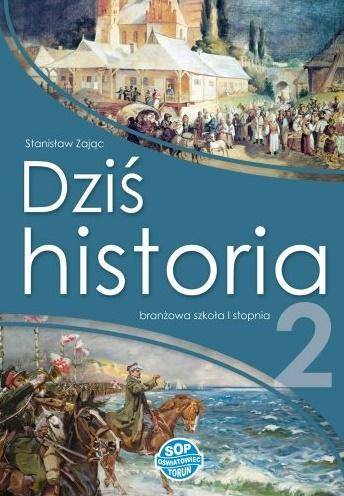 Historia SOP SBR 2 Dziś historia podręcznik