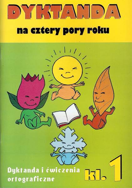 Dyktanda na cztery pory roku klasa 1