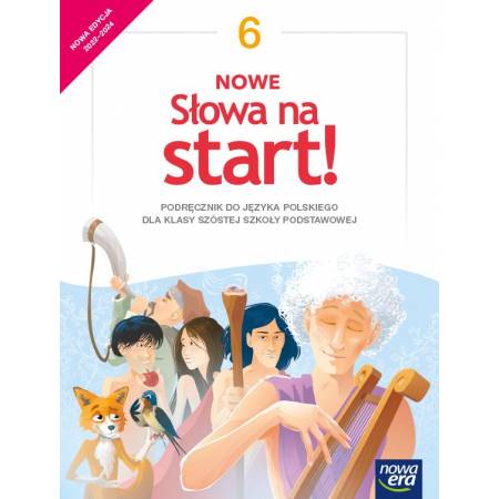 J.Polski SP 6 NE Nowe Słowa na start Podr.