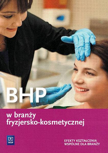 BHP w branży fryzjersko-kosmetycznej WSiP