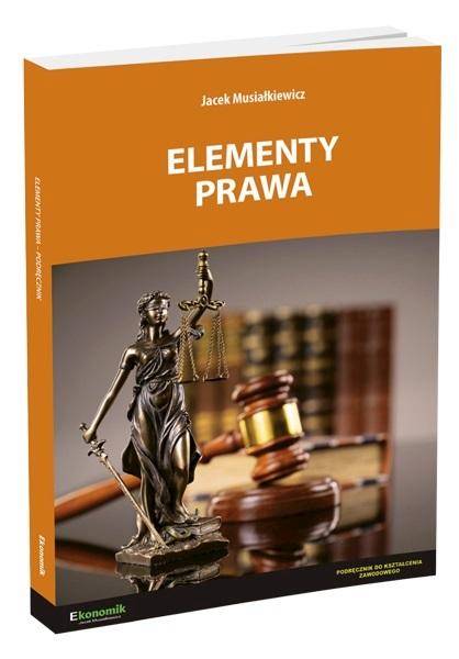 Elementy prawa Podręcznik Ekonomik wyd. 2023