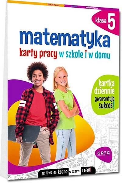 Matematyka SP 5 Karty pracy w szkole i w domu