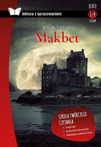 Makbet. Lektura z opracowaniem