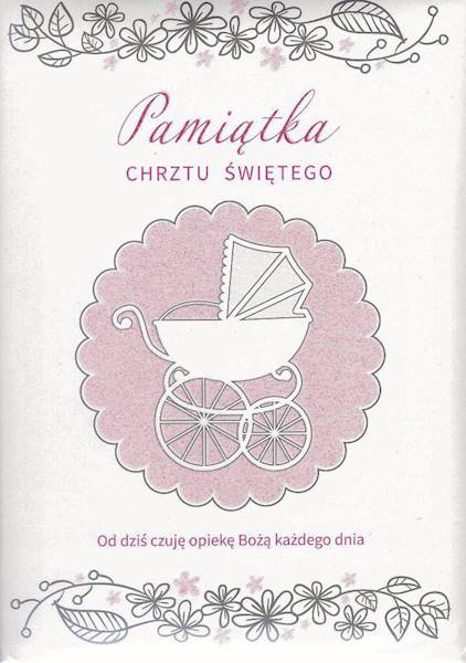 Pamiątka Chrztu Świętego A5 Od dziś czuję opiekę 