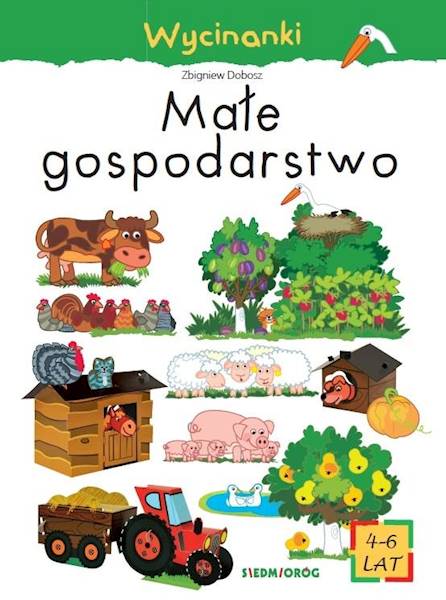 Wycinanki - Małe gospodarstwo 4-6 lat