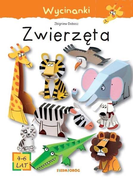 Wycinanki - Zwierzęta 4-6 lat