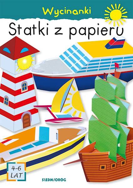 Wycinanki - Statki z papieru 4-6 lat