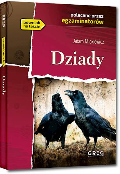 Dziady Lektura z opracowaniem GREG wyd.2024
