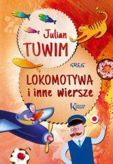Lokomotywa i inne wiersze. Tuwim KOLOR Tw GREG