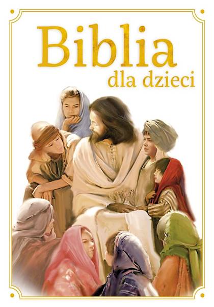 Biblia dla dzieci TW Zielona Sowa