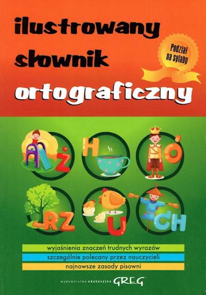 Ilustrowany słownik ortograficzny GREG