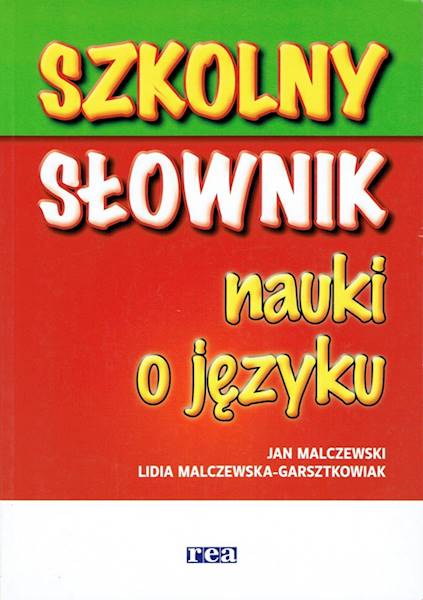 Szkolny słownik nauki o języku REA