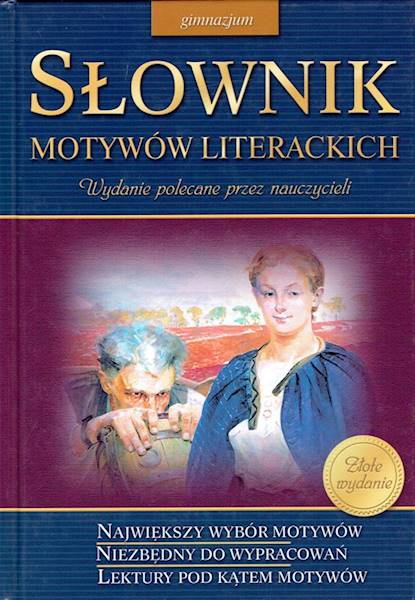 Słownik GREG Motywów literackich Gimnazjum