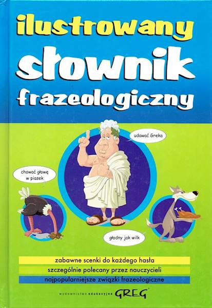 Ilustrowany słownik frazeologiczny GREG TW