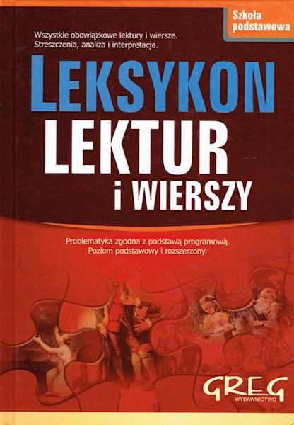 Leksykon lektur i wierszy Szkoła Podstawowa GREG