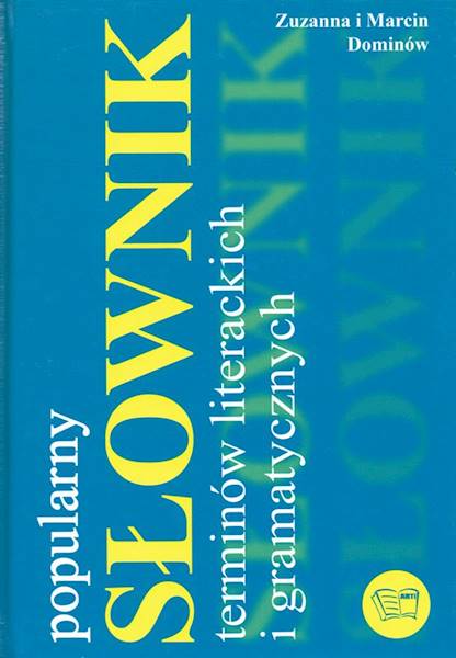 Popularny słownik terminów liter. i gram. ARTI