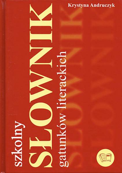 Szkolny słownik gatunków literackich ARTI