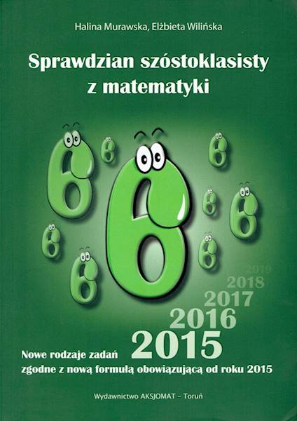 Sprawdzian szóstoklasisty z matematyki wyd. 2014