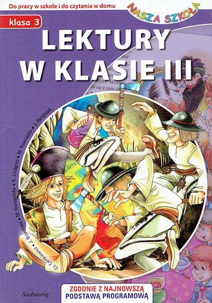 Lektury w klasie 3 SIEDMIORÓG BR wyd. 2011