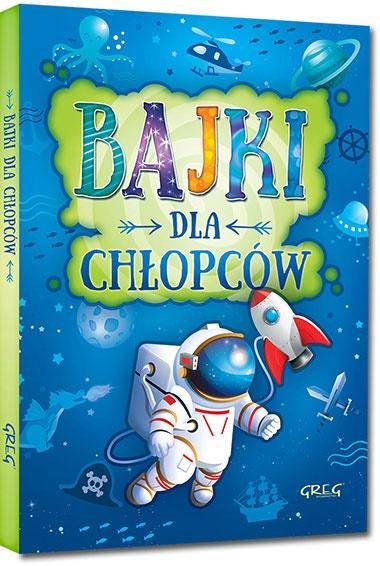 Bajki dla chłopców GREG oprawa twarda