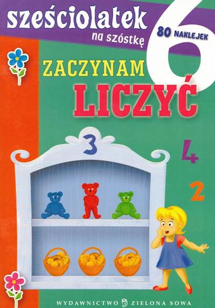Sześciolatek na szóstkę. Zaczynam liczyć ZS