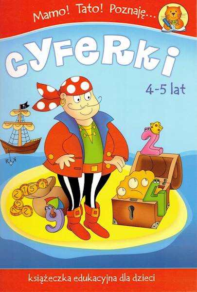 Mamo! Tato! Poznaję... Cyferki 4-5 lat SKRZAT