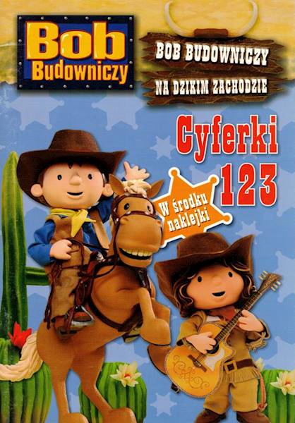 Bob Budowniczy na Dzikim Zachodzie - Cyferki 123