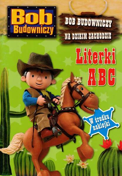 Bob Budowniczy na Dzikim Zachodzie - Literki ABC