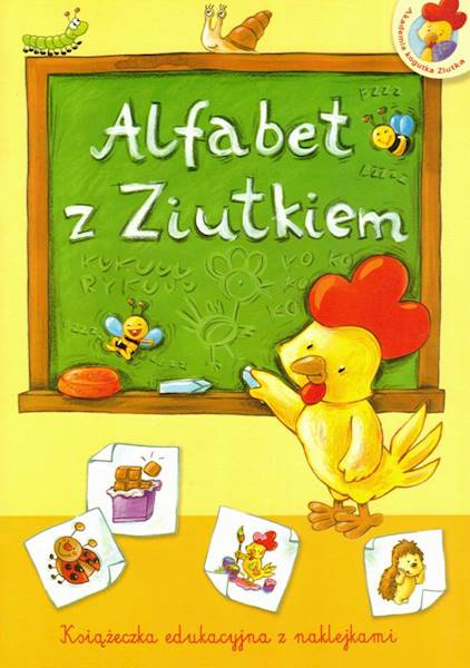 Akademia kogutka Ziutka Alfabet z Ziutkiem SKRZAT