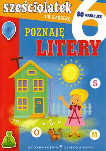 Sześciolatek na szóstkę. Poznaję litery ZS