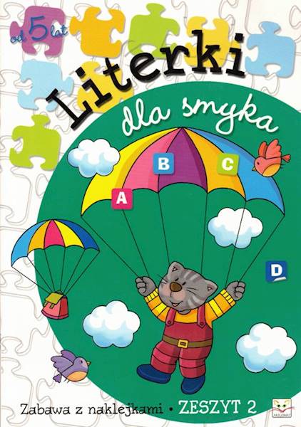 Literki dla smyka. Zeszyt 2. od lat 5 AKSJOMAT