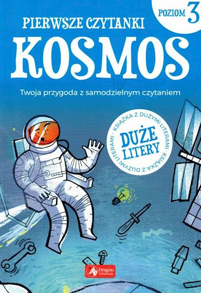 Pierwsze czytanki poziom 3 Kosmos DRAGON