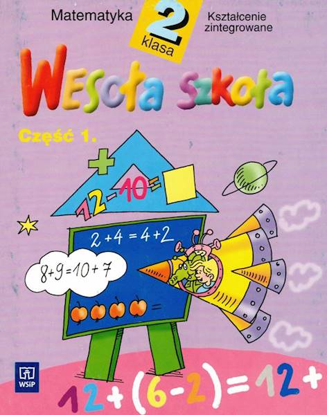 Wesoła szkoła Matematyka klasa 2 część 1 WSiP