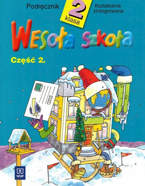 Wesoła szkoła Podręcznik klasa 2 część 2 WSiP