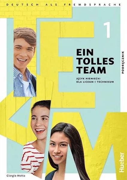 Ein Tolles Team 1 A1.1 Podręcznik
