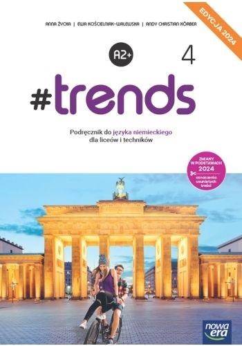 Język niemiecki # trends 4 Podręcznik Edycja 2024
