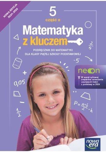 Matematyka SP 5 NE Mat z kluczem Podręcznik 2 NEON