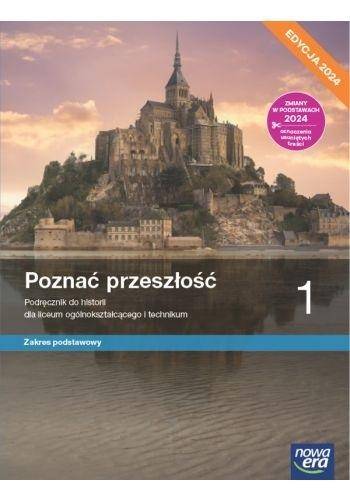 Historia NE LO 1 Poznać przeszłość Podr. ZP 2024 