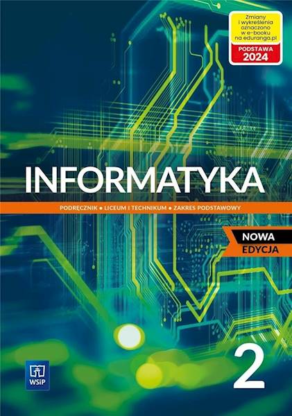 Informatyka WSiP LO 2 Podręcznik ZP Nowa Edycja