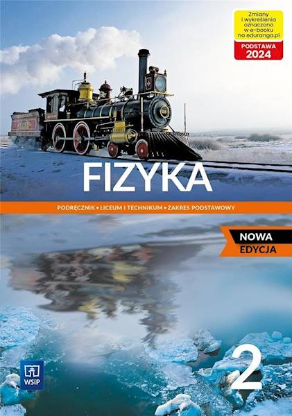 Fizyka WSiP LO 2 Podręcznik ZP Nowa Edycja 