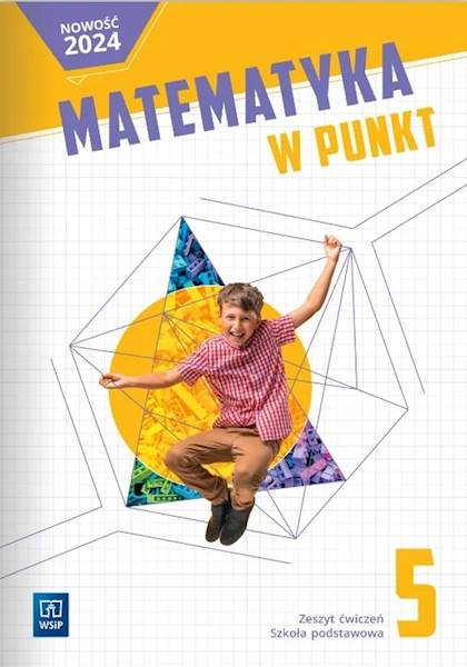 Matematyka 5 SP WSiP W punkt Zeszyt Ćwiczeń 