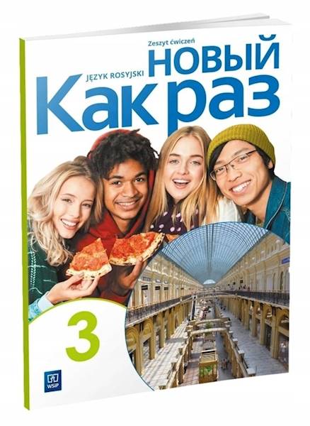 Język rosyjski Nowyj Kak raz 3 Ćwiczenie WSiP