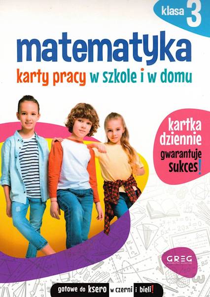 Matematyka SP 3 Karty pracy w szkole i w domu