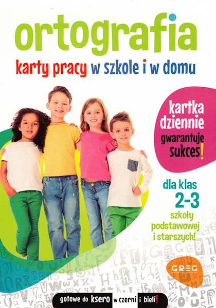 Ortografia Karty pracy w szkole i w domu klasa 2-3