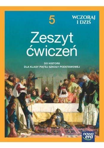 Historia SP NE 5 Wczoraj i dziś Ćwiczenia NEON