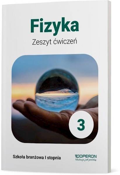 Fizyka Operon SBR 3 Zeszyt ćwiczeń
