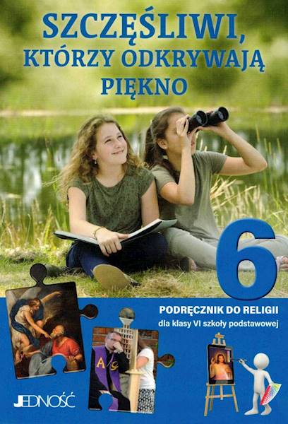 Religia Jedność SP 6 Szczęśliwi, którzy... podr.