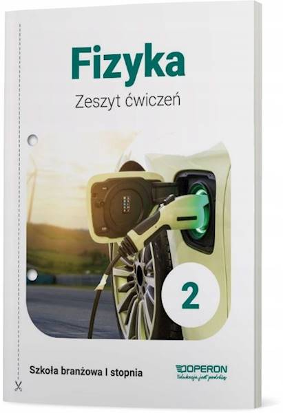 Fizyka Operon SBR 2 Zeszyt ćwiczeń