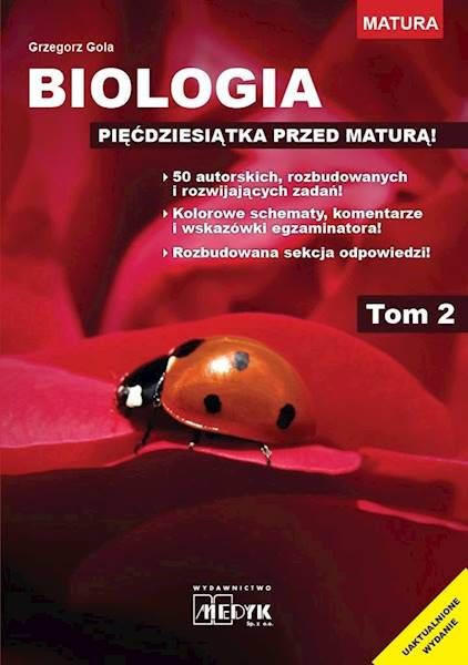 Biologia - pięćdziesiątka przed maturą Tom 2 Medyk