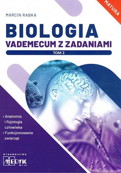 Biologia. Vademecum z zadaniami Tom 2 Medyk